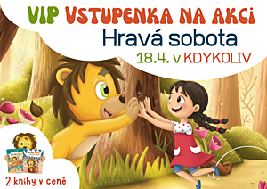Hravá sobota 18.4. VIP vstup